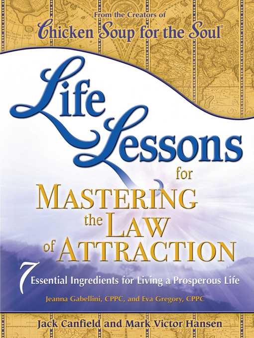 Title details for Life Lessons for Mastering the Law of Attraction by Jack Canfield - Available